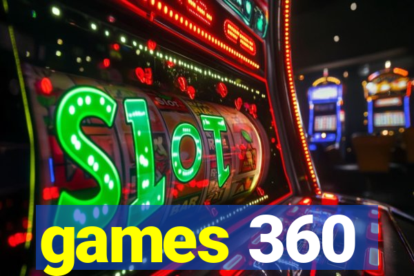 games 360